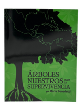 Arboles Nuestros Para la Supervivencia - Ecotienda La Chiwi