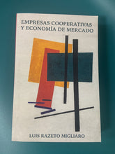 Empresas Cooperativas y Economía de Mercado