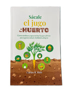 Sacale el jugo a tu Huerto - Ecotienda La Chiwi