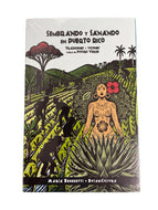 Sembrando y Sanando en Puerto Rico - Ecotienda La Chiwi