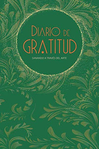 Diario de Gratitud, sanando a través del arte