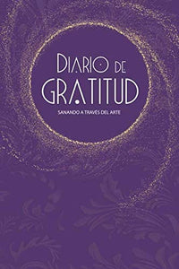 Diario de Gratitud, sanando a través del arte